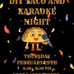 DIY TACO NIGHT AND KARAOKE
