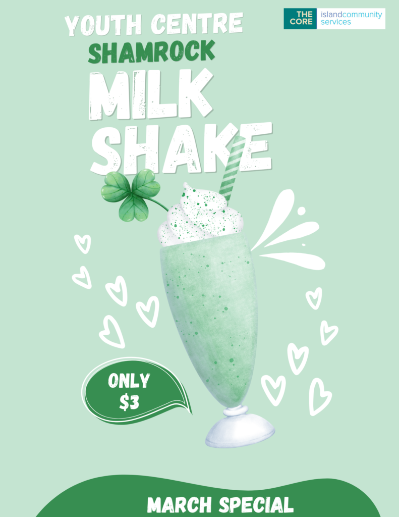 Youth Centre Shamrock Shake March Special